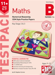 11+ Maths Year 5-7 Testpack B Papers 1-4