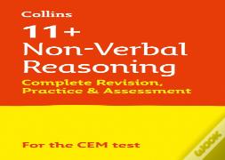 11+ Non-Verbal Reasoning Complete Revision, Practice & Assessment For Cem