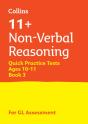 11+ Non-Verbal Reasoning Quick Practice Tests Age 10-11 (Year 6) Set C - Preview