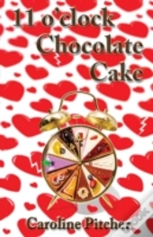 11 O'Clock Chocolate Cake
