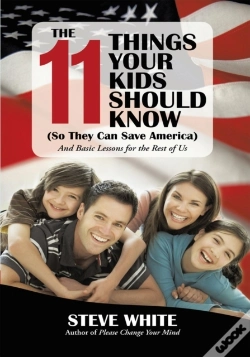 Capa do artigo 11 Things Your Kids Should Know (So They Can Save America)
