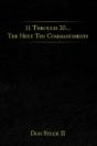 11 Through 20... The Next Ten Commandmen - Preview