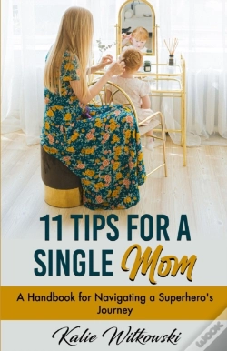 Capa do artigo 11 Tips For A Single Mom