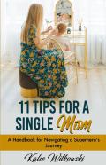 11 Tips For A Single Mom