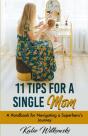 11 Tips For A Single Mom - Preview