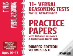 11+ Verbal Reasoning Tests For Gl Assessment Practice Papers With Detailed Answers & Challenging Words Lists Bumper Edition