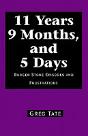 11 Years 9 Months, And 5 Days - Preview