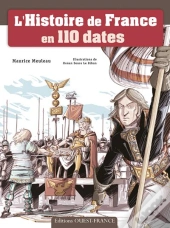 110 Dates Qui Ont Fait L'Histoire De France