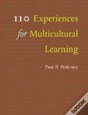 110 Experiences For Multicultural Learning
