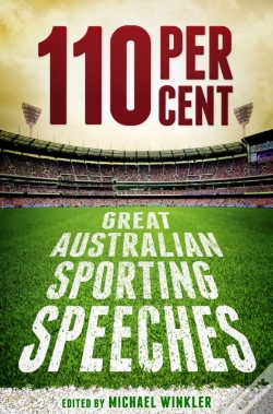 Capa do artigo 110 Per Cent: Great Australian Sporting Speeches