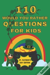 Capa do artigo 110 Would You Rather Questions For Kids - St. Patrick
