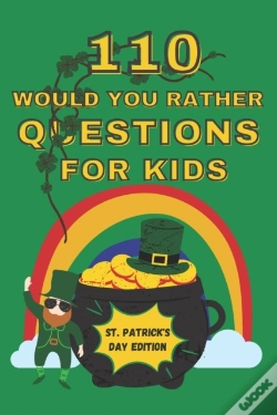 Capa do artigo 110 Would You Rather Questions For Kids - St. Patrick'S Day Edition