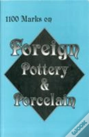 Capa do artigo 1,100 Marks On Foreign Pottery & Porcelain