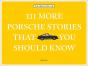 111 More Porsche Stories That You Should Know - Preview
