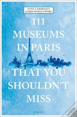 Capa do artigo 111 Museums In Paris That You Shouldn'T Miss