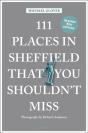 111 Places In Sheffield That You Shouldn'T Miss - Preview