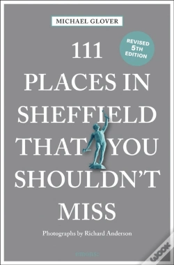 Capa do artigo 111 Places In Sheffield That You Shouldn'T Miss