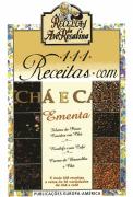 111 Receitas com Chá e Café