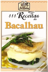 111 Receitas de Bacalhau