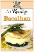 111 Receitas de Bacalhau