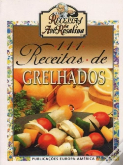 Capa do artigo 111 Receitas de Grelhados