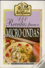 Capa do artigo 111 Receitas Para o Micro-Ondas