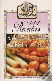 Capa do artigo 111 Receitas Saudáveis com cebola e alho