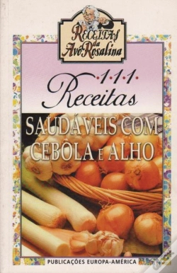 Capa do artigo 111 Receitas Saudáveis com cebola e alho