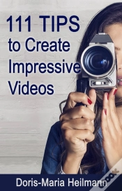 Capa do artigo 111 Tips To Create Impressive Videos