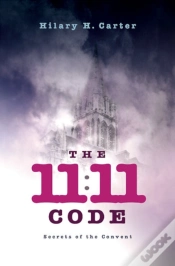 Capa do artigo 11:11 Code, The - Secrets Of The Convent