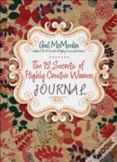 112 Secrets Of Highly Creative Women Journal