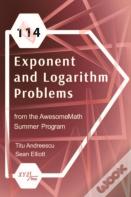 114 Exponent And Logarithm Problems From The Awesomemath Summer Program