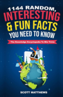 1144 Random, Interesting And Fun Facts You Need To Know - The Knowledge Encyclopedia To Win Trivia