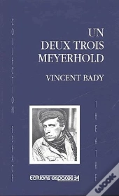 11un Deux Trois Meyerhold