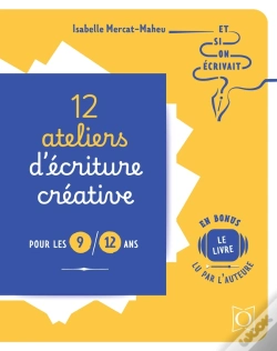 Capa do artigo 12 Ateliers D'Écriture Créative Pour Les 9/12 Ans : Et Si On Écrivait ?