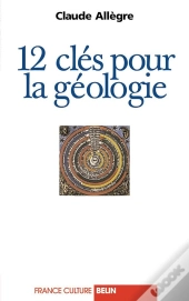 12 Clés Pour La Géologie