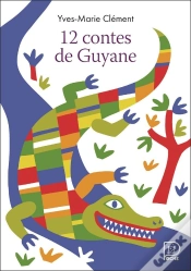 Capa do artigo 12 Contes De Guyane