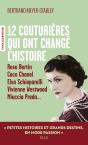 12 Couturières Qui Ont Changé L'Histoire - Preview