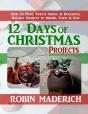 12 Days Of Christmas Projects - Preview