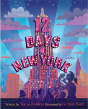 12 Days Of New York - Preview
