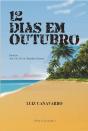 12 Dias em Outubro - Preview