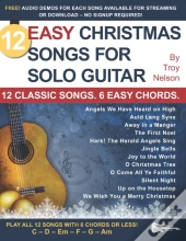 12 Easy Christmas Songs For Solo Guitar
