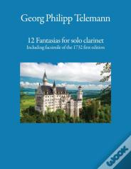 12 Fantasias For Solo Clarinet