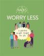 12 Hacks To Worry Less - Preview