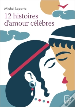 Capa do artigo 12 Histoires D'Amour Célèbres