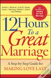 Capa do artigo 12 Hours To A Great Marriage