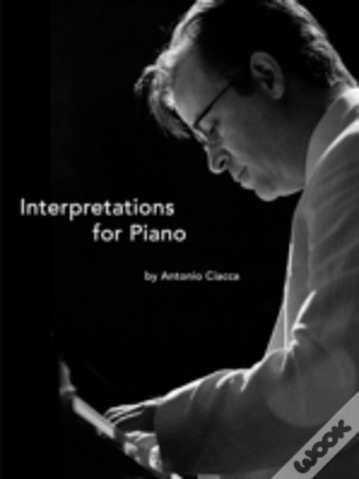 12 Interpretations For Piano