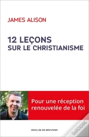 Capa do artigo 12 Leçons Sur Le Christianisme