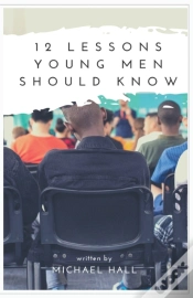 Capa do artigo 12 Lessons Young Men Should Know