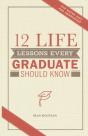 12 Life Lessons Every Graduate Should Know - Preview